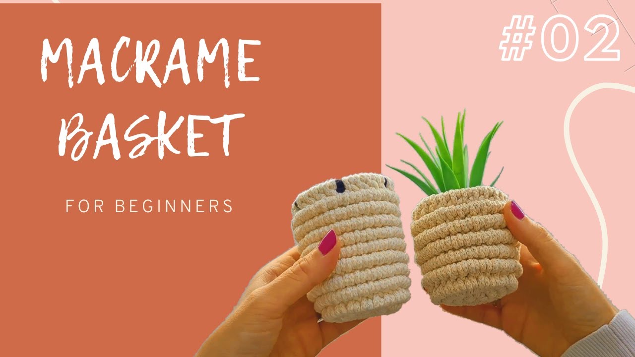 Macrame Basket #2  | How to Macrame DIY Tutorial 🆕