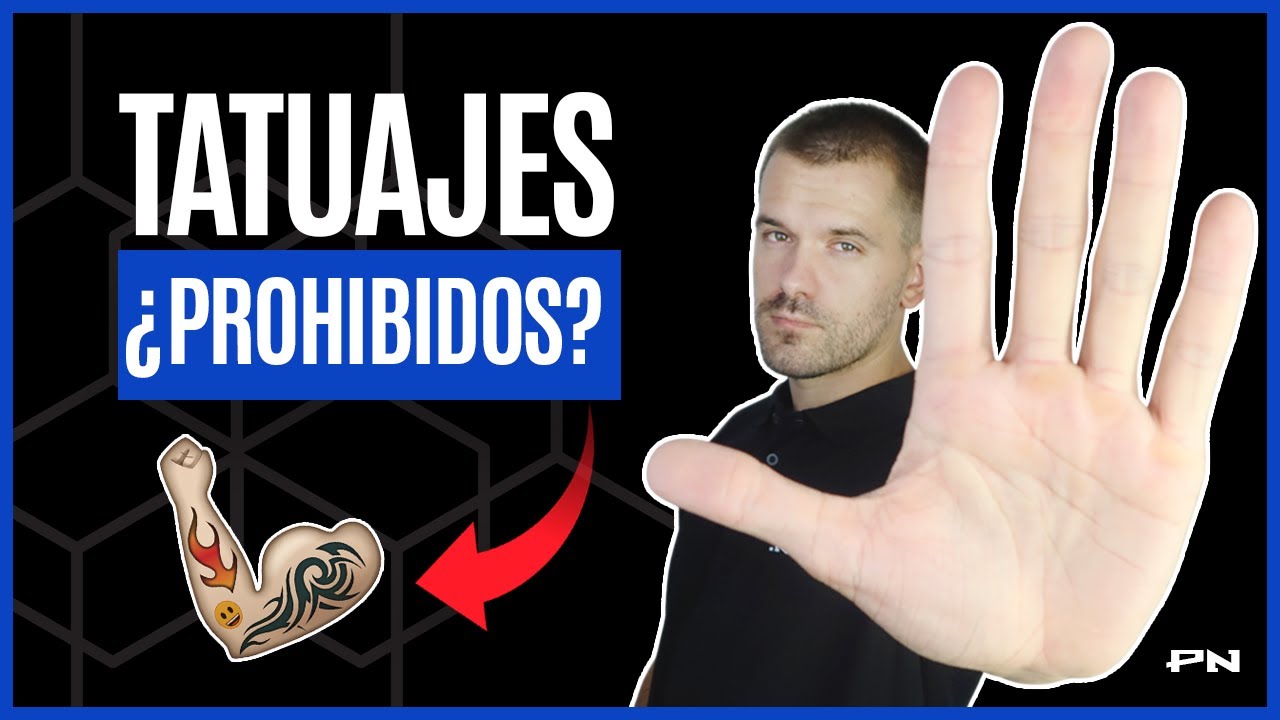 ▶️ ¿Estoy fuera de la oposición si tengo tatuajes?, ¡Tenemos la respuesta! [Requisitos]