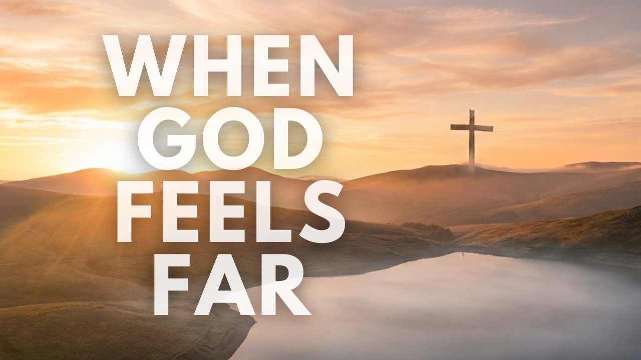 When You Feel Far From God | Peaceful Worship Music for Trusting Him