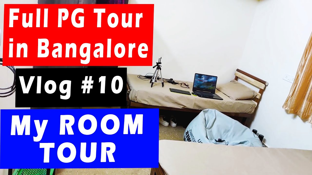 🌟 PG IN Bangalore | How to find PG in Bangalore | Rent of PG in Bangalore | MY ROOM TOUR