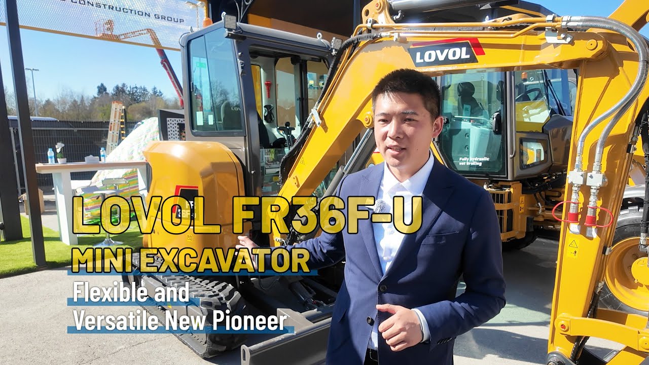 LOVOL FR36F-U：Flexible and Versatile New Pioneer Mini Excavator