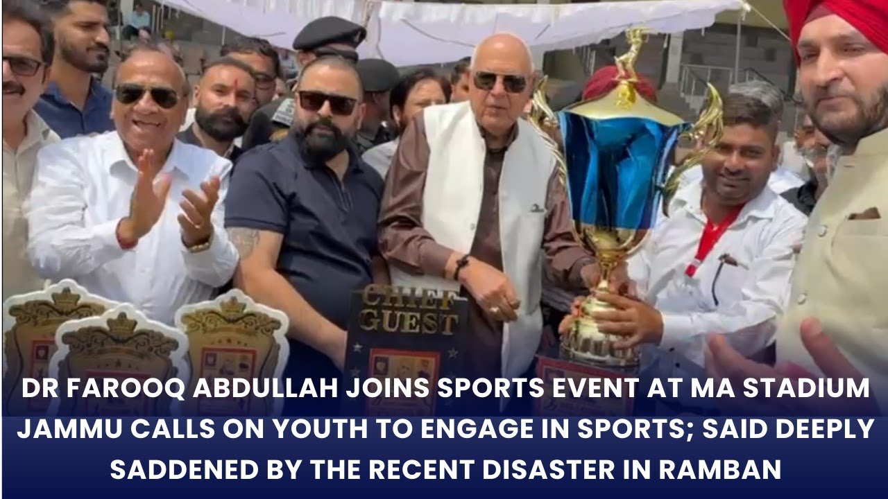 Dr Farooq Abdullah joins sports event at MA Stadium Jammu , calls on youth to engage in sports;