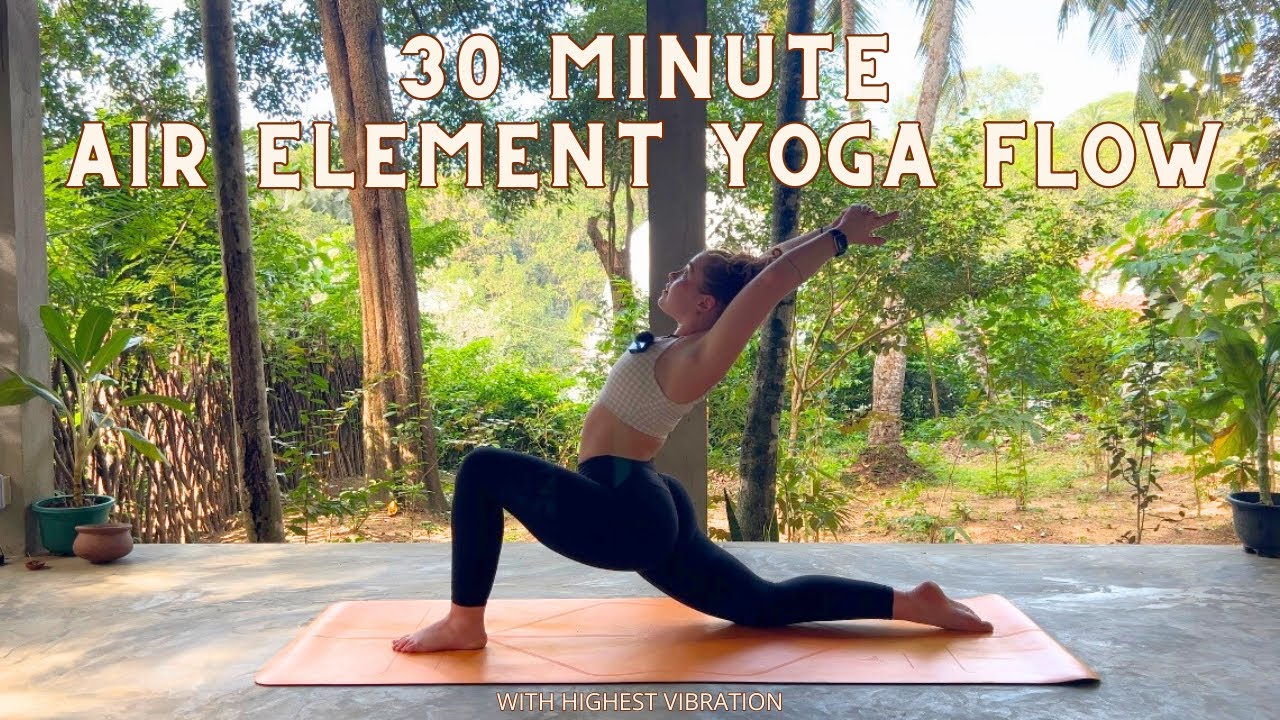 Air Element Yoga Practice // 30 minutes // Chest and Heart opener