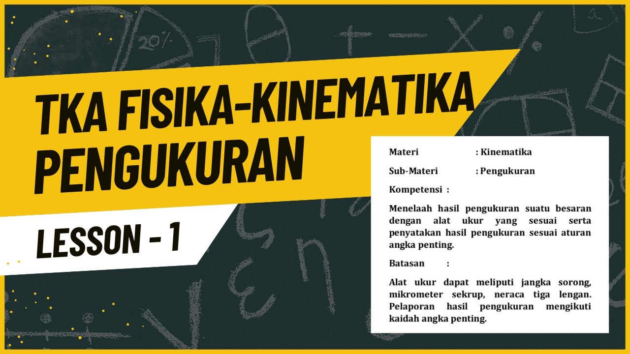KUPAS TUNTAS Bab Kinematika Sub bab Pengukuran TKA SMA Fisika 2025 berdasarkan kisi-kisi!!!!