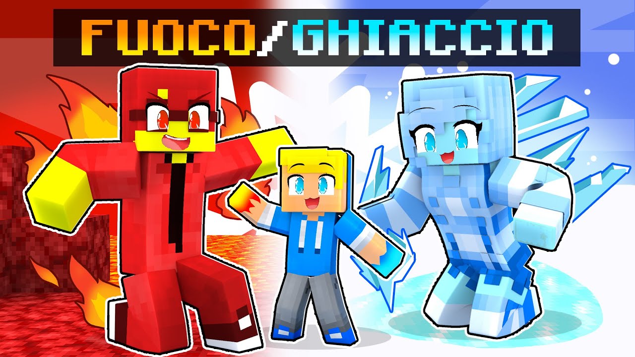 Vengo Adottato Da FUOCO e GHIACCIO Su Minecraft!