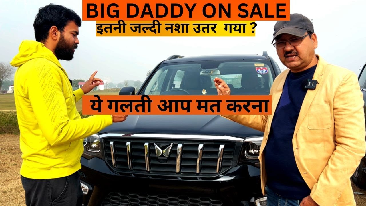 BIG DADDY SCORPIO N ON SALE इतनी जल्दी बेचनी पड़ेगी नहीं पता था ??@anubhav780