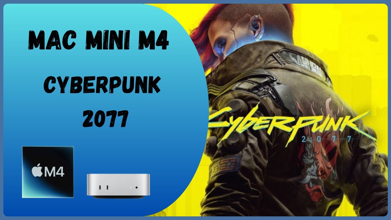 Cyberpunk Mac Mini M4 Gaming Test