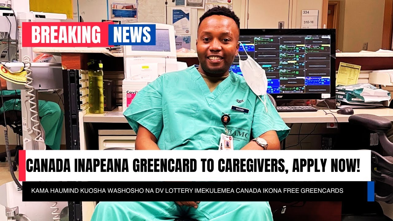 LIFE MAJUU PODCAST || Canada 15000 Greencard for Caregivers, KUOSHA WASHOSHO.
