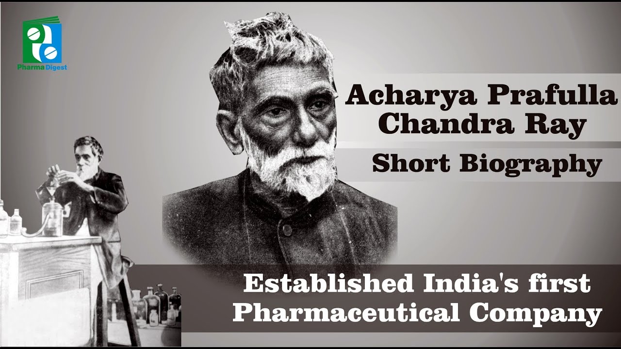 Acharya Prafulla Chandra Ray Short Biography