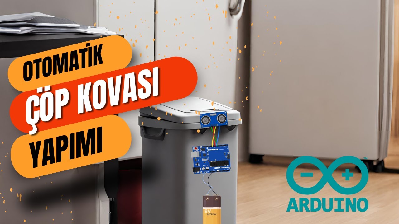 Çöp Kovasını Akıllndırın | Arduino ile Akıllı Çöp Kovası Yapımı