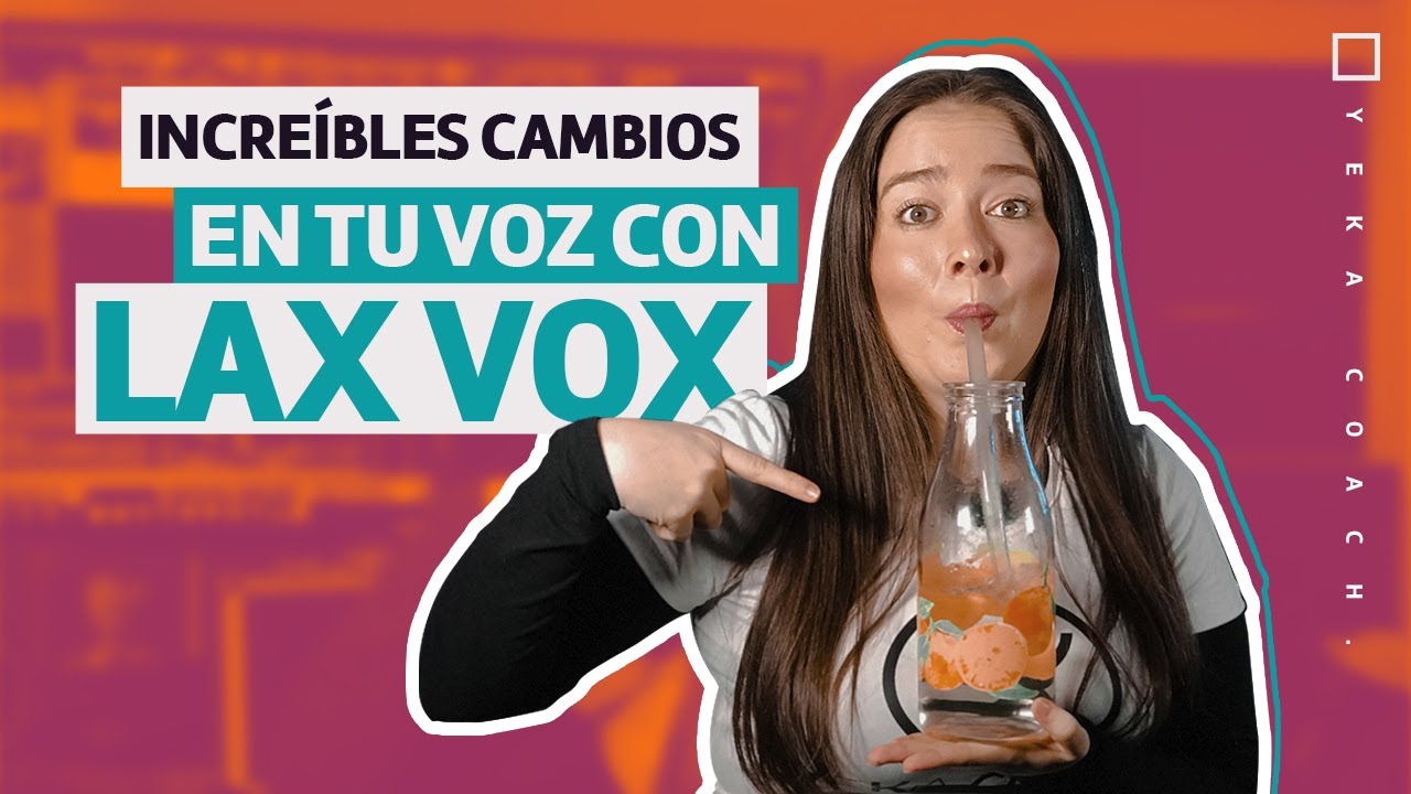 LAX VOX (VOZ LIBRE) | EXPLICACIÓN - EJERCICIOS - USO CORRECTO | YEKA COACH