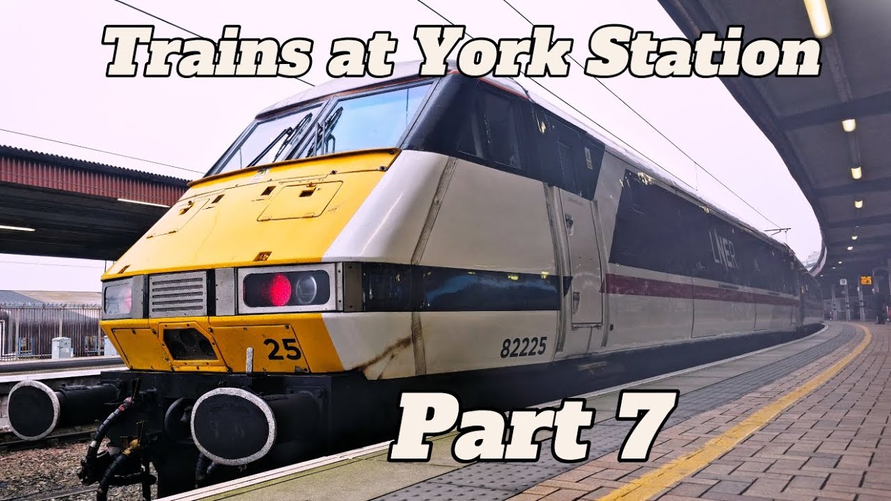 Trains at York Station part 7.