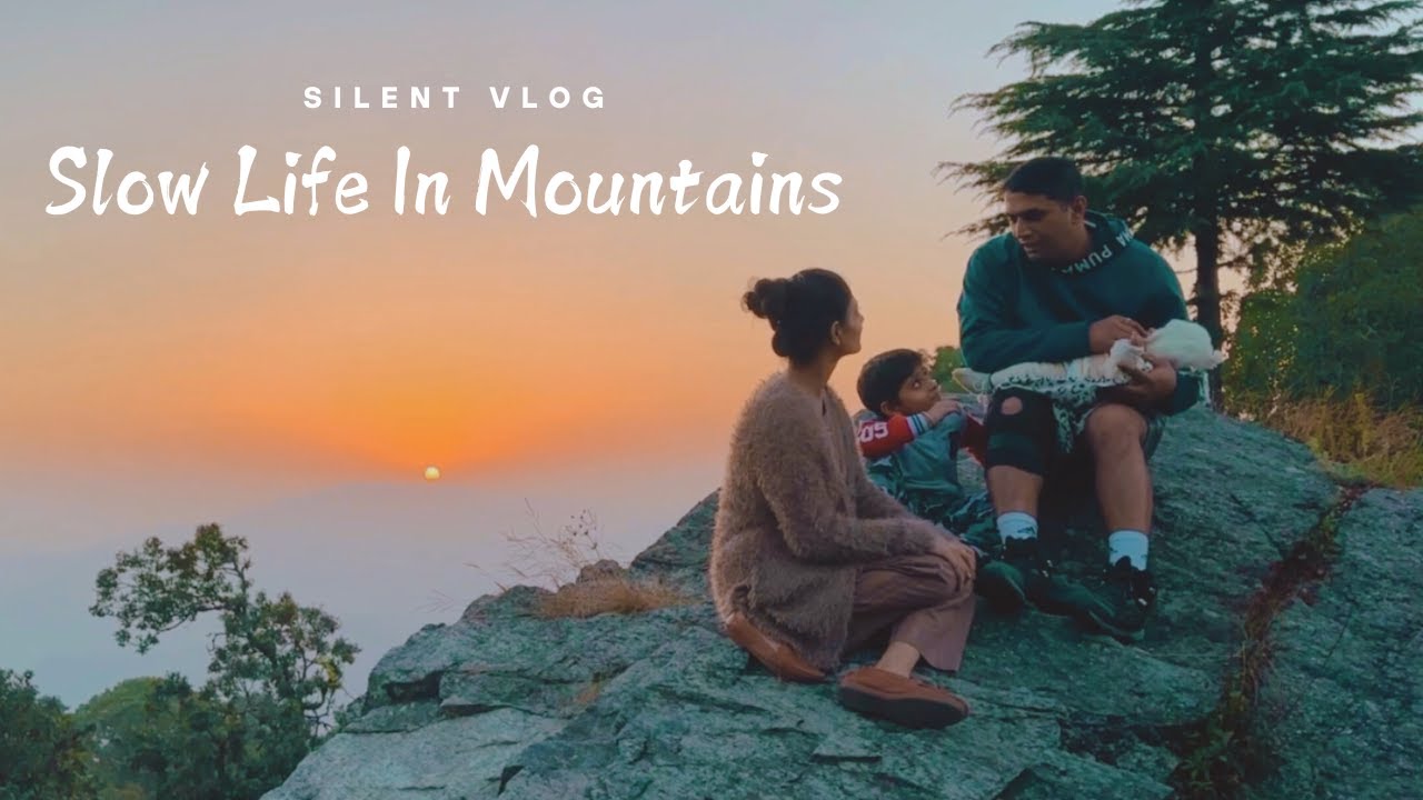 🌿 Silent Vlog | Slow Life in Lansdowne - A Hill Station in India 🏔️ || aesthetic Travel Vlog
