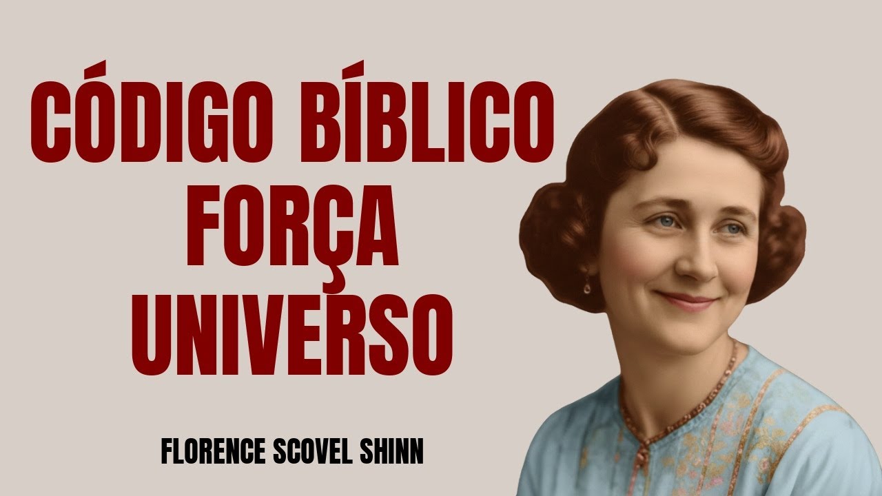 Diga ESTE código bíblico e force o Universo a te enviar Dinheiro — Florence Scovel Shinn