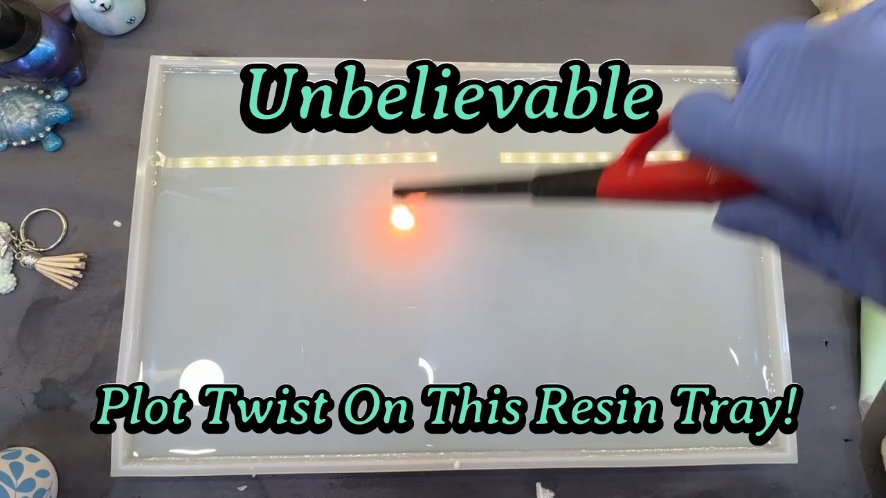 #568 Resin Tray With A Massive Plot Twist!
