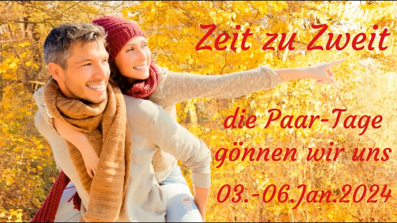 Paarseminar Zeit zu Zweit 2024