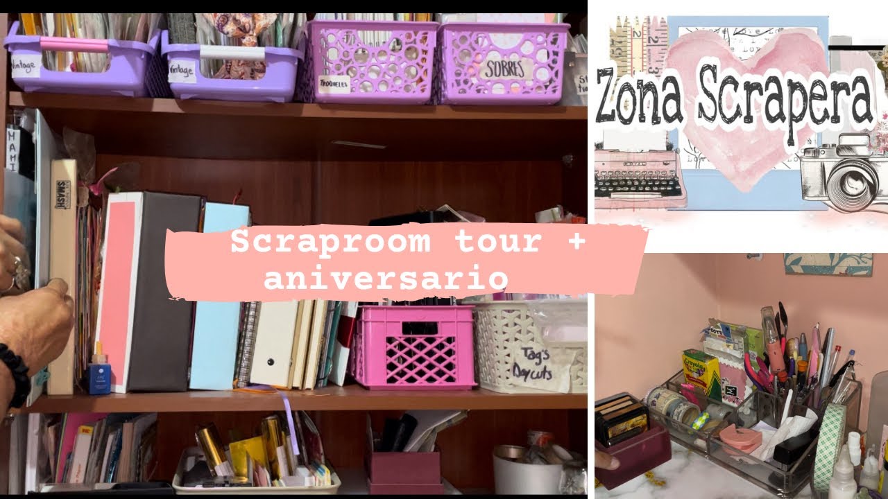 🌸SCRAPROOM TOUR + aniversario ZONA SCRAPERA🌸 les enseño todo lo que tengo 🌷#scraproom #organizacion