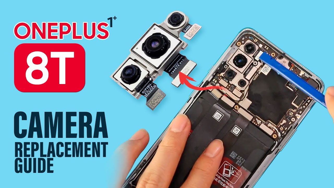 OnePlus 8T Camera Replacement