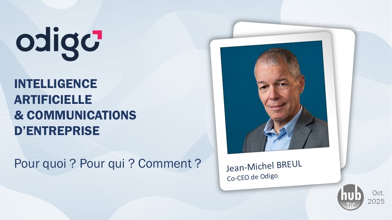 Intelligence Artificielle & Communications d'entreprise : le point de vue de Odigo