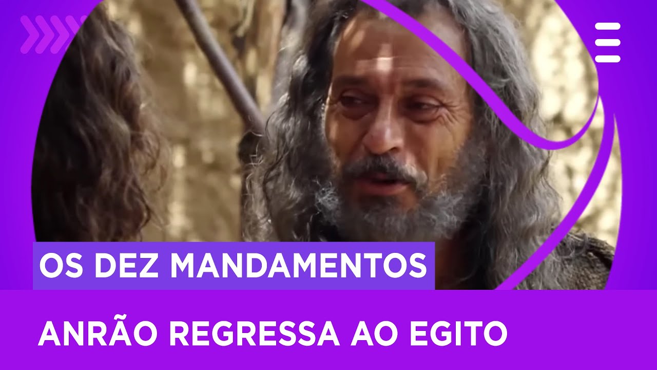 Anrão retorna ao Egito depois de anos longe da família | Os Dez Mandamentos