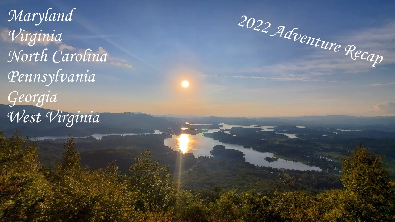 2022 Adventure Recap