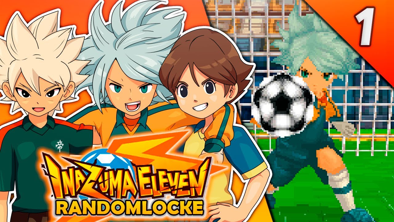 INAZUMA ELEVEN RANDOMLOCKE EP.1: ¡UN COMIENZO CAÓTICO!