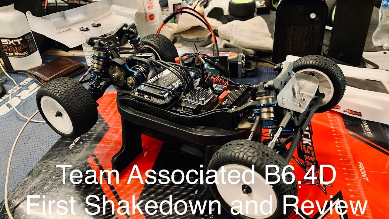 Team Associated B6.4D First Shakedown and Review