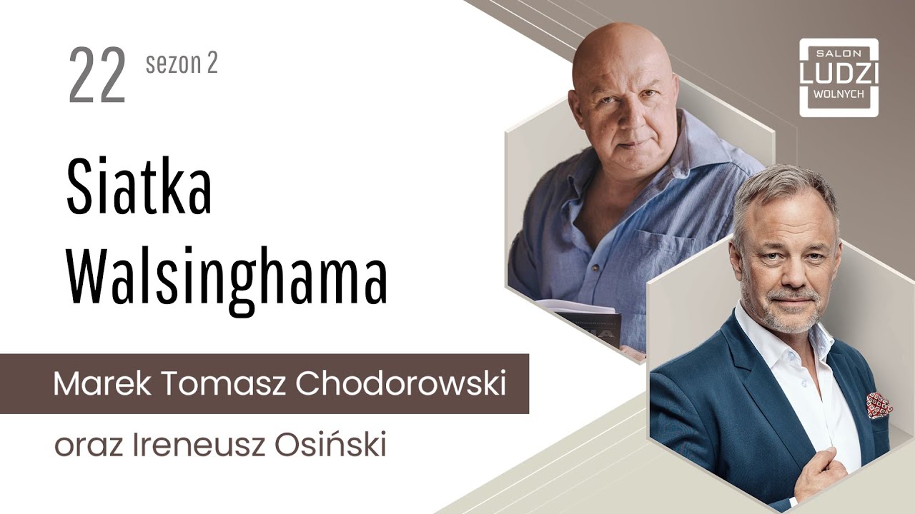 Salon Ludzi Wolnych - S02E22 – Siatka Walsinghama