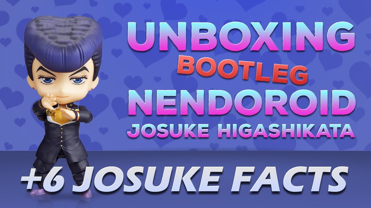 [EP 24] Unboxing BOOTLEG Nendoroid Josuke Higashikata | Jojo's Bizarre Adventure