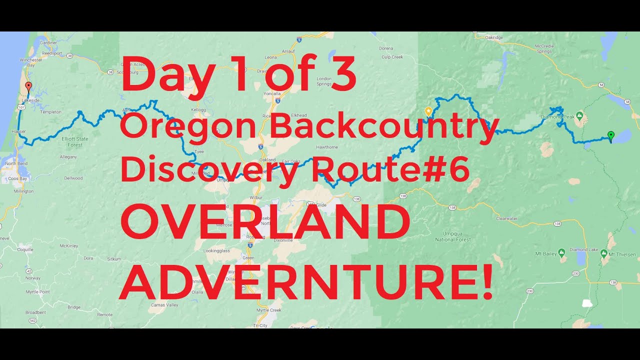 Day 1 - Oregon Backcountry Discovery Route 6