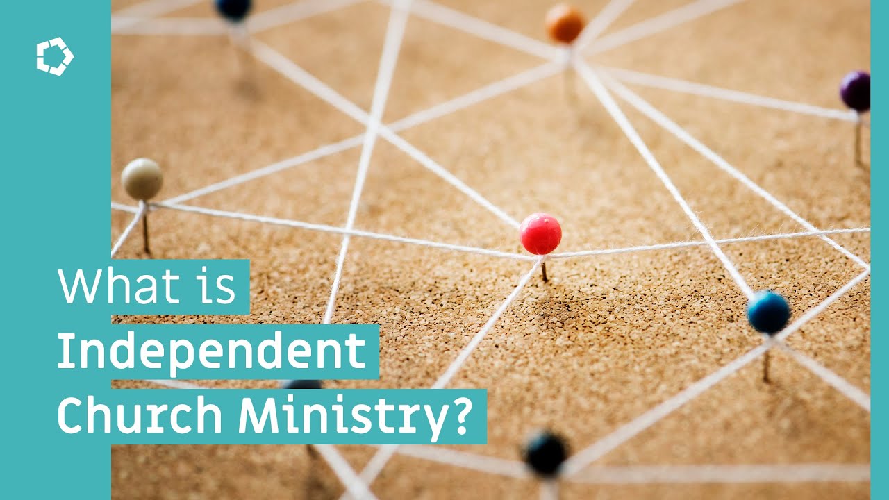 What is Independent Church Ministry?
