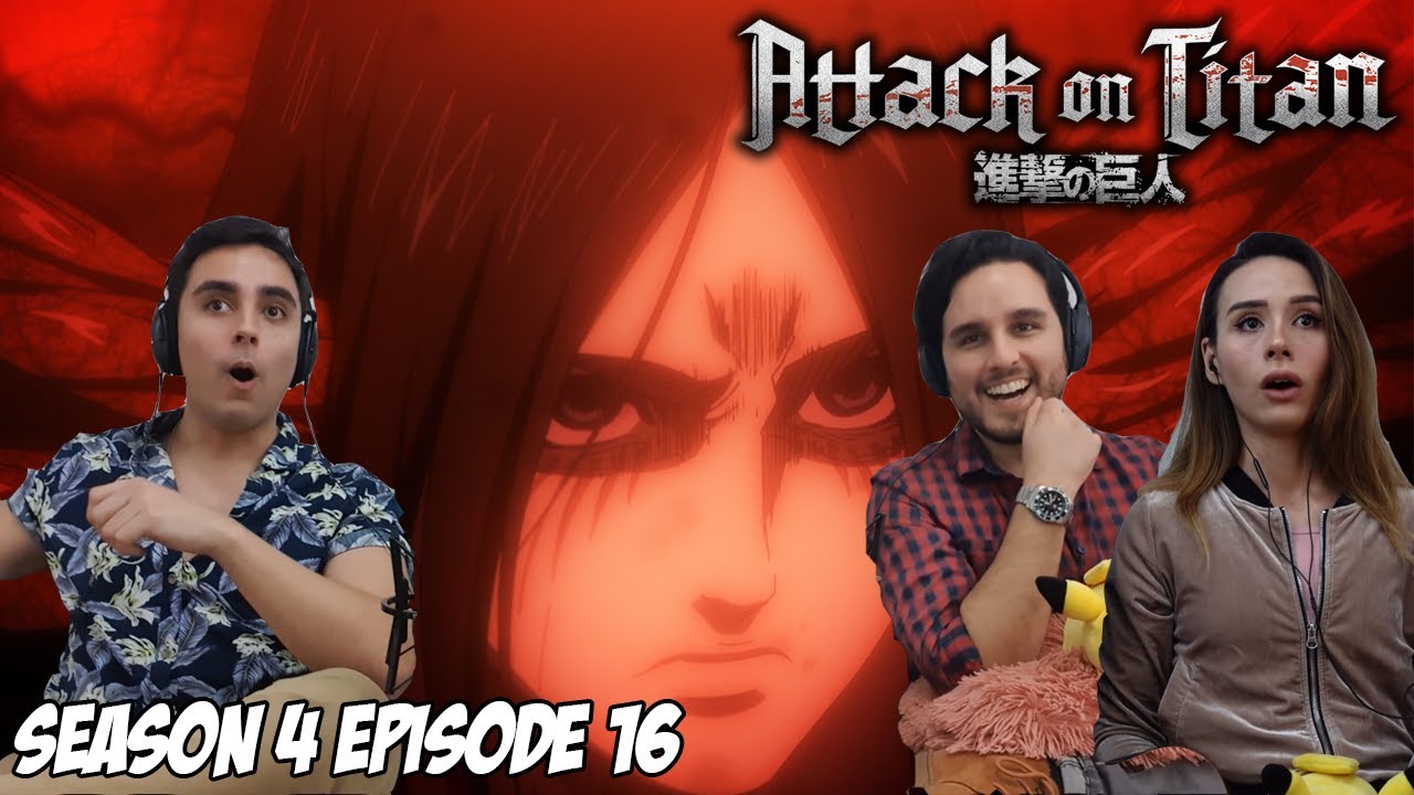 ATTACK ON TITAN Season 4 Episode 16 REACTION | Group Reaction