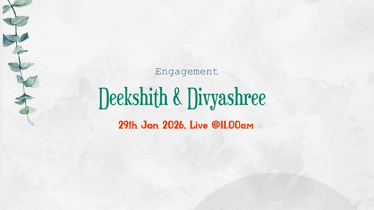 Deekshith & Divyashree | Engagement  Live | 28th  Jan 2026 |