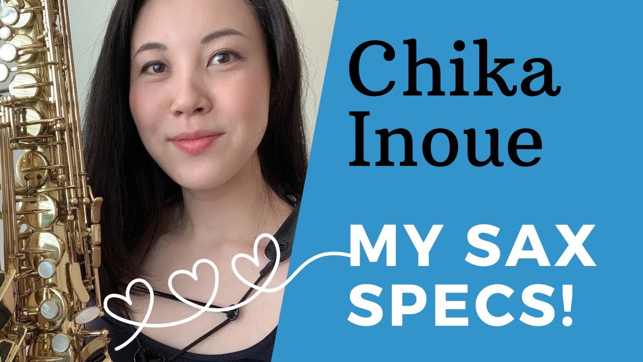 CHIKA - Saxophone and Accessories