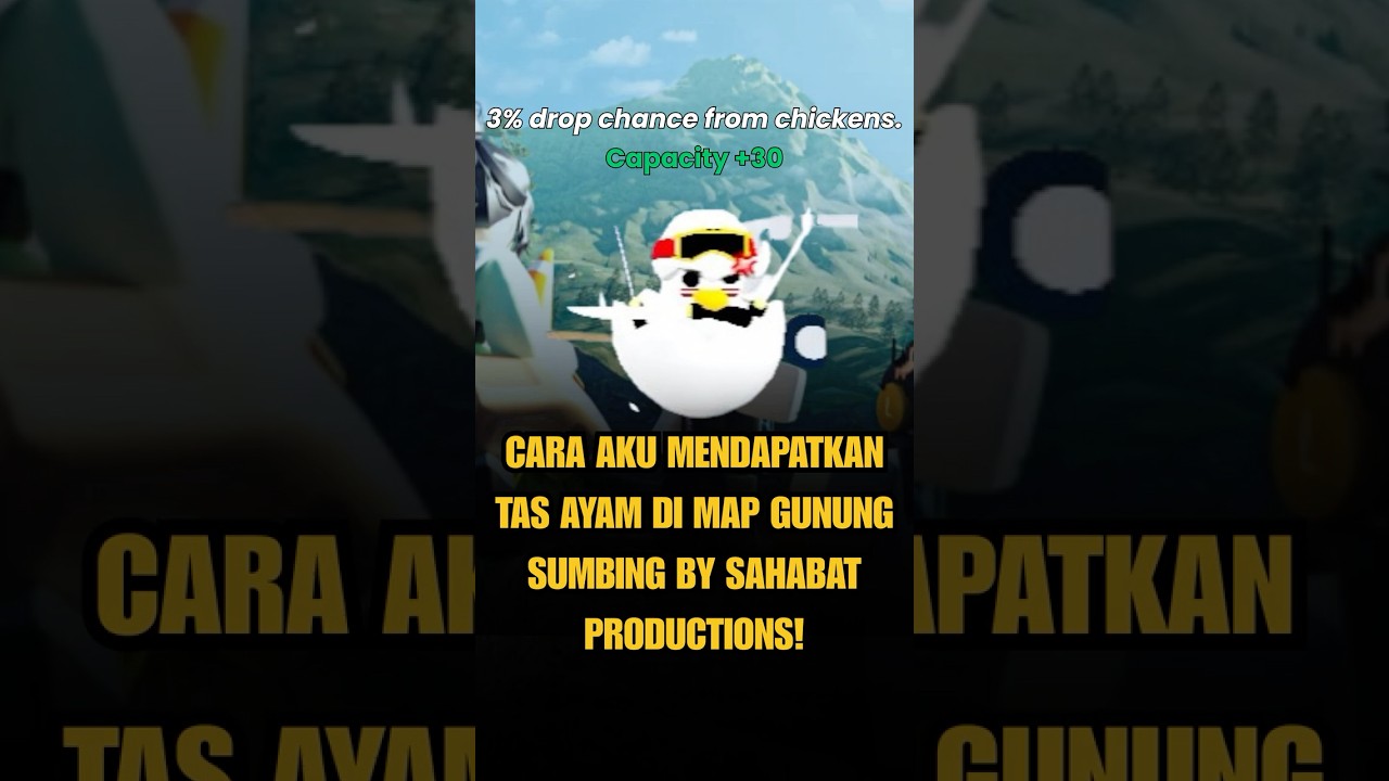Cara Aku Dapat Tas Ayam Gunung Sumbing #roblox #robloxindonesia #gunungroblox #shortroblox