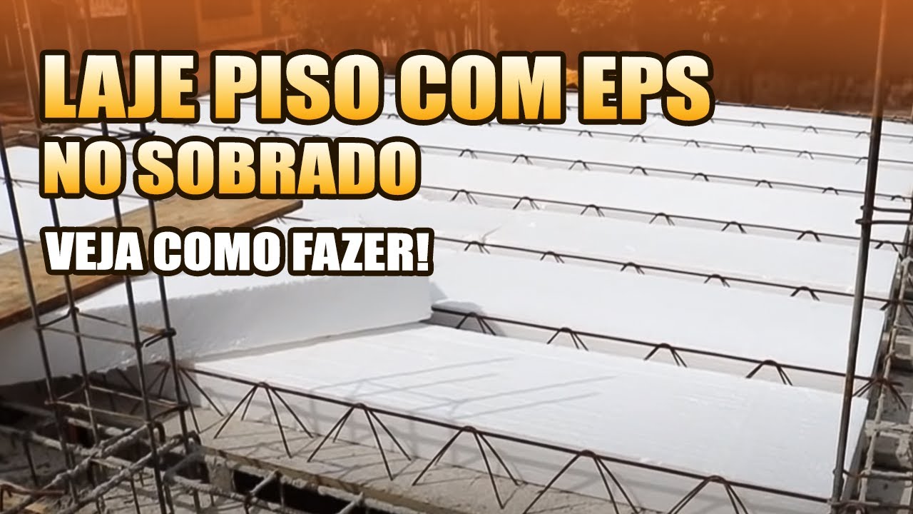 COLOCAÇÃO DA LAJE PISO.  SOBRADO PARTE 26