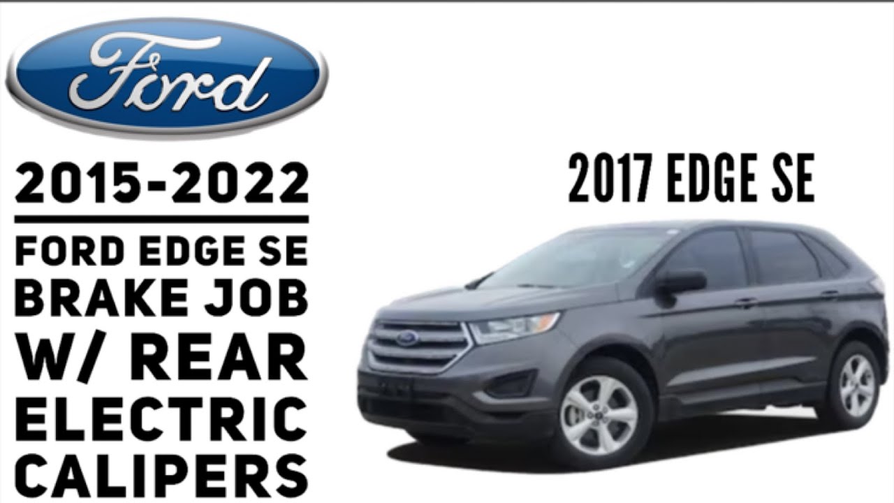 2015-2022 FORD EDGE BRAKE РАБОТА С ЭЛЕКТРОСУППОРТАМИ