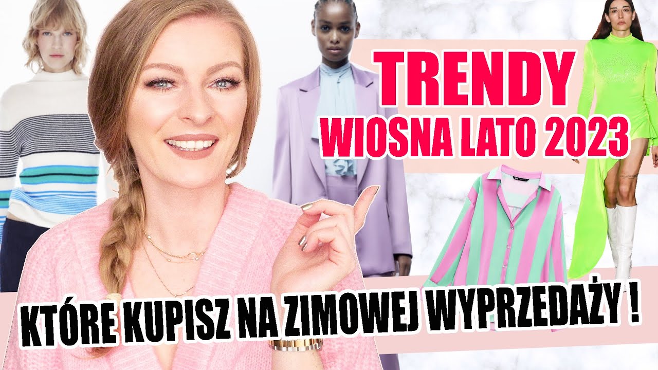 TRENDY WIOSNA LATO 2023 KTÓRE KUPISZ NA ZIMOWYCH WYPRZEDAŻACH 🧡 TO BĘDZIE MODNE! ShoeLove