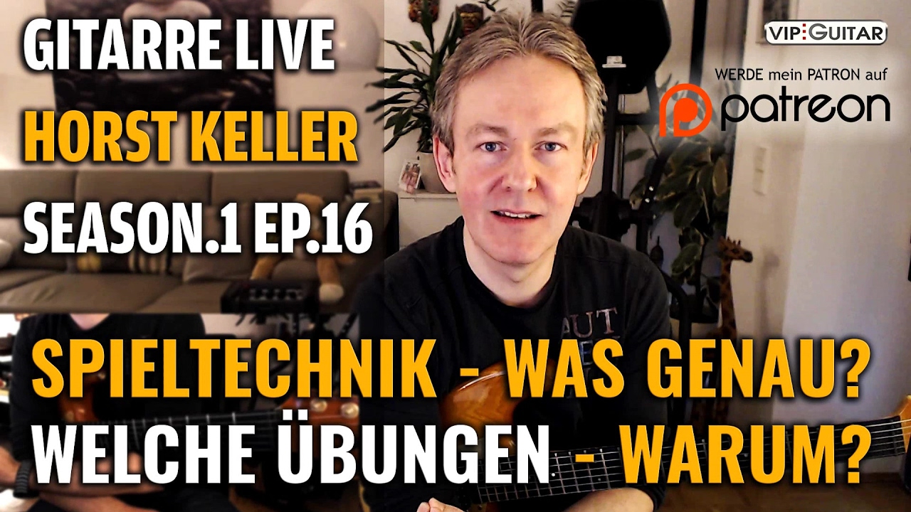 Spieltechnik Gitarre - wie wichtig ist das - welche &Uuml;bungen? S1 EP.16