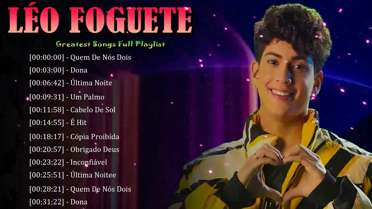 🌞 L&eacute;o Foguete &ndash; Music that radiates happiness, movement, and unstoppable fun 💃