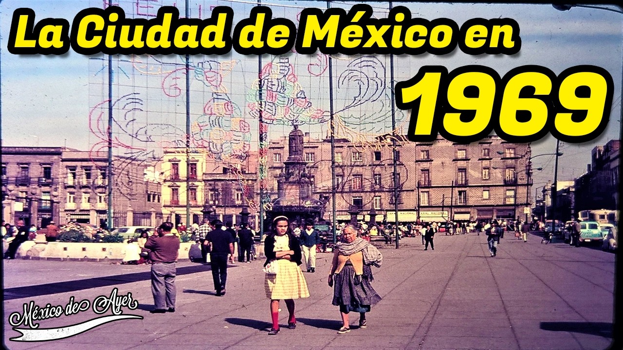 La Ciudad de México en 1969: Entre la modernidad urbana, el rock, el cine y eventos históricos