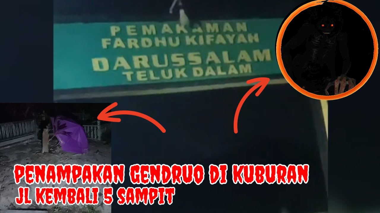 PENAMPAKAN GENDRUO MATA MERAH DI KUBURAN JL KEMBALI 5 