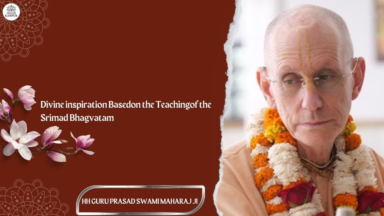 Divine inspiration Basedon the Teachingof the Srimad Bhagvatam