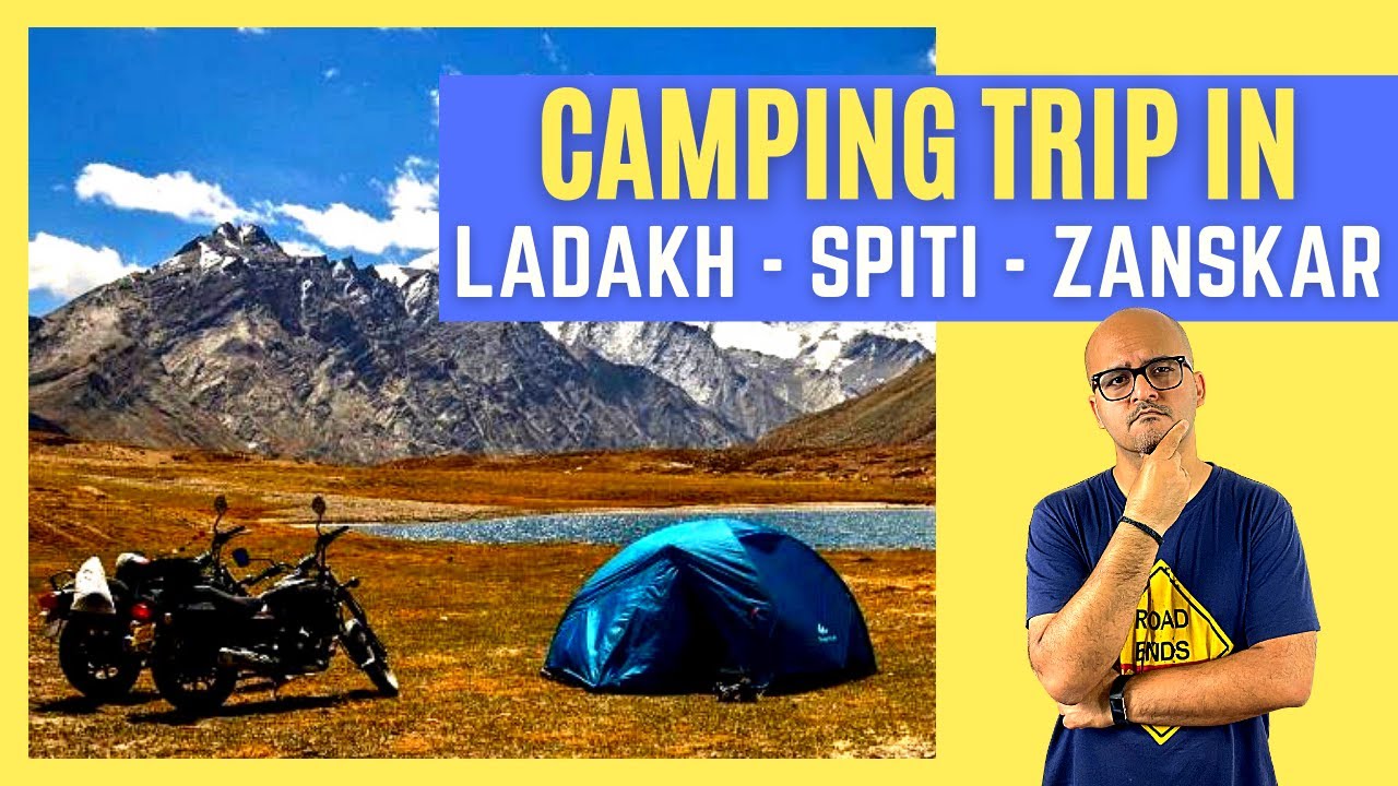 Camping in Spiti Valley | Ladakh Camping Trip 2025 | Camping in Ladakh / Zanskar | Dheeraj Sharma