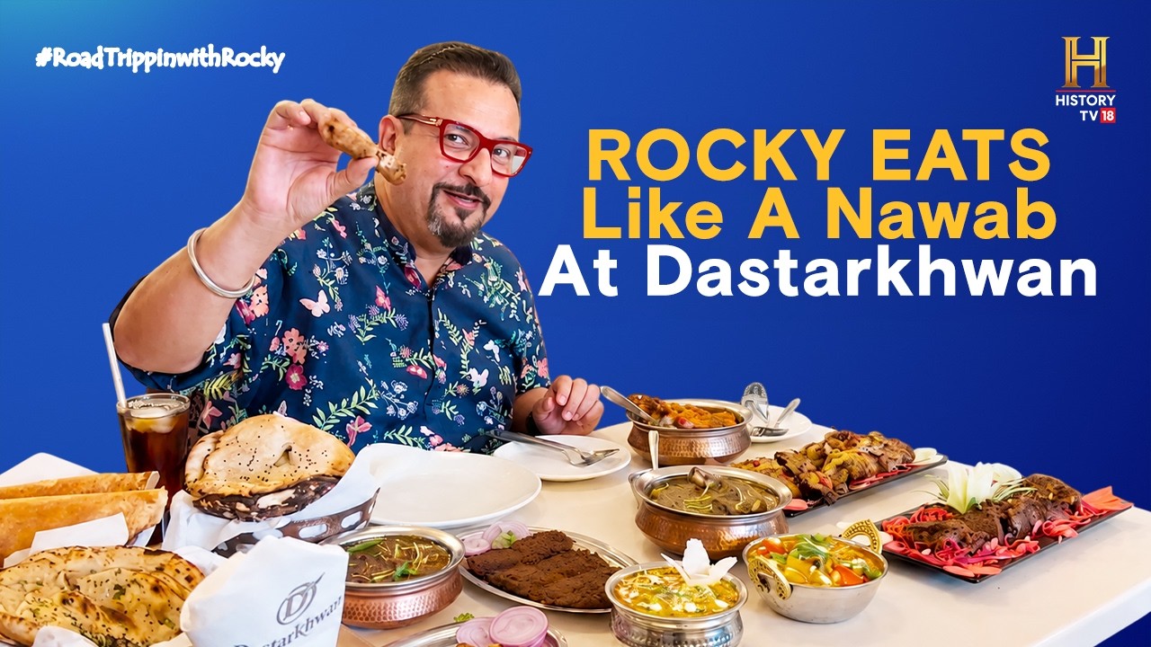 Rocky enjoys nawabi flavours at Dastarkhwan, Lucknow | #RoadTrippinwithRocky S12 | D05V02