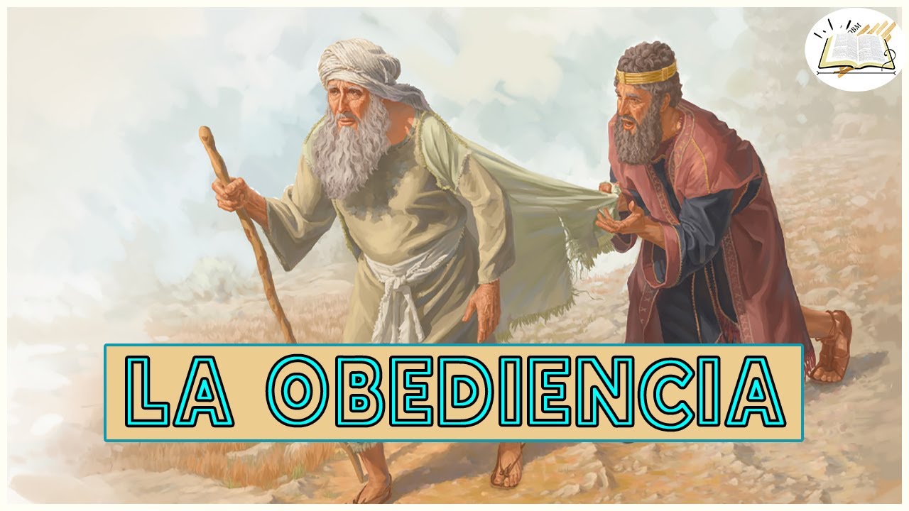 La Obediencia/Estudio Bíblico