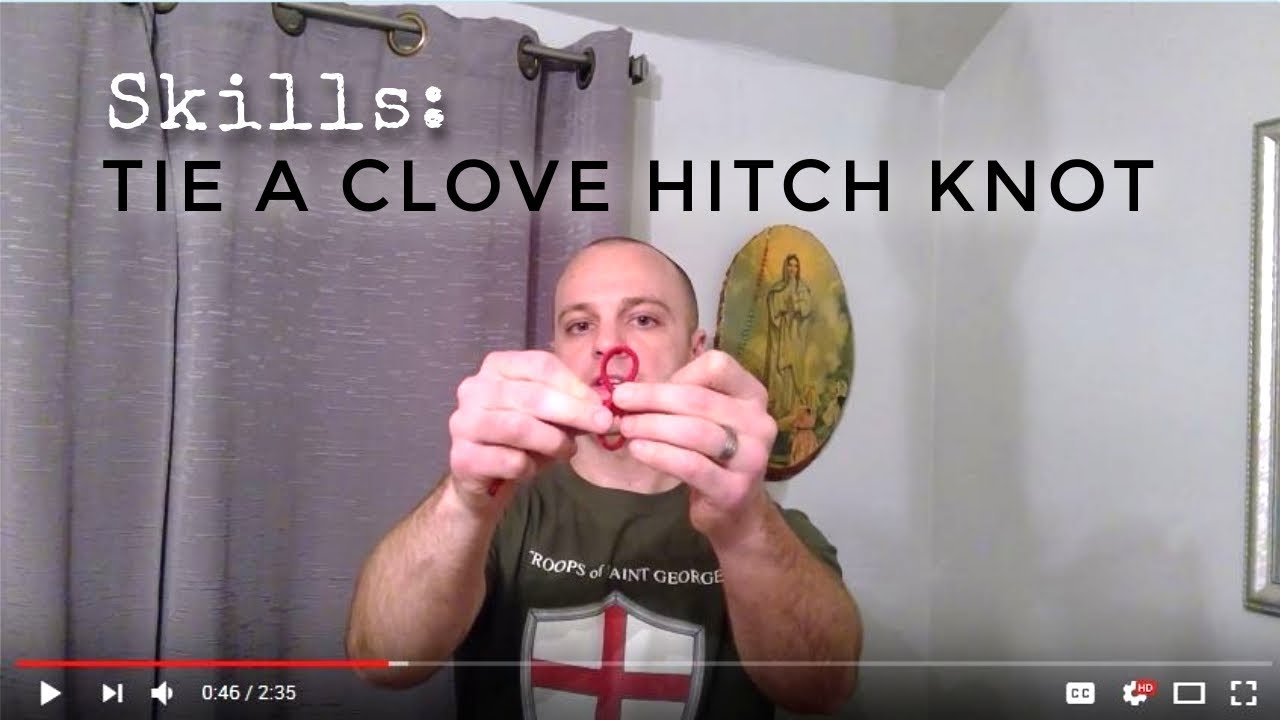 Troop Skills: The Clove Hitch Knot