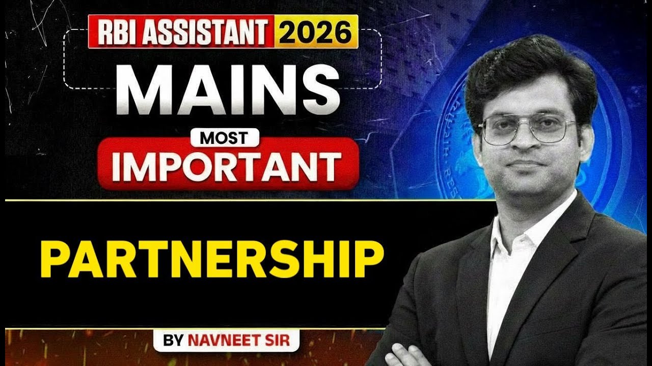 RBI Assistant Mains Quant | Partnership | Partnership Most Important Questions | By Navneet Sir