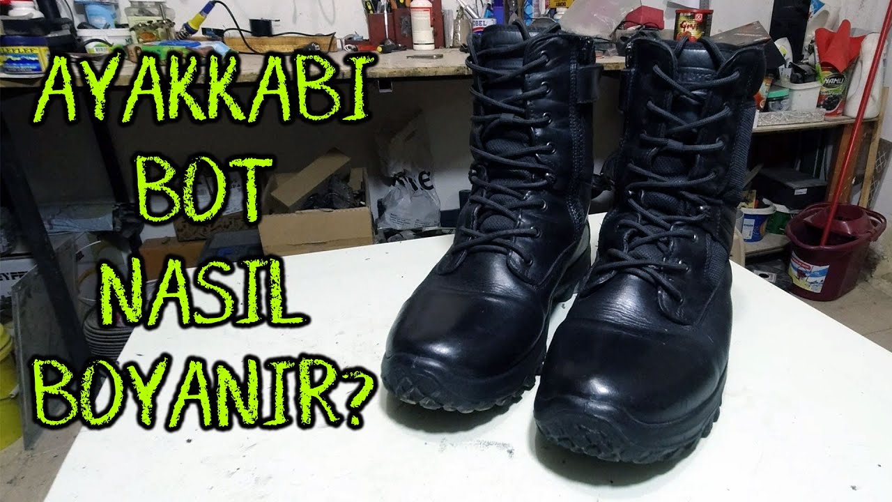 Ayakkabı / Bot Nasıl Boyanır ?