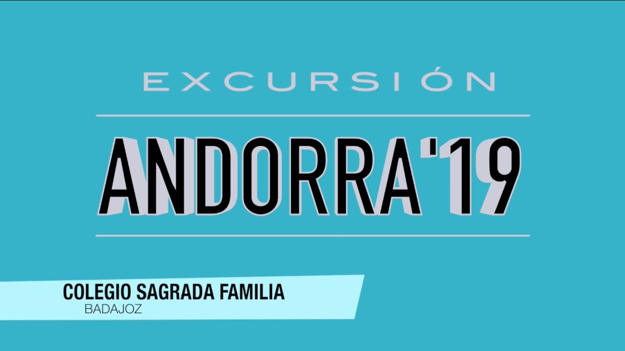 ANDORRA 2019 - COLEGIO SAGRADA FAMILIA (BADAJOZ)